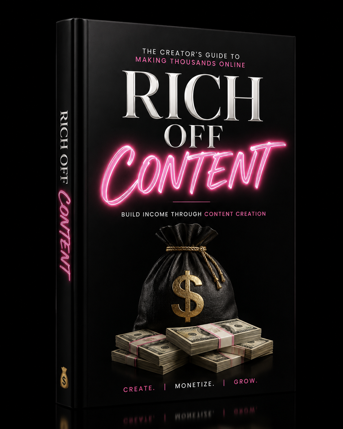 ⭐️💰🕺🏽Rich Off Content : The Creator's Guide to Making Thousands Online | Build Income Through Content Creation Today!